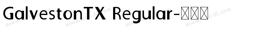 GalvestonTX Regular字体转换